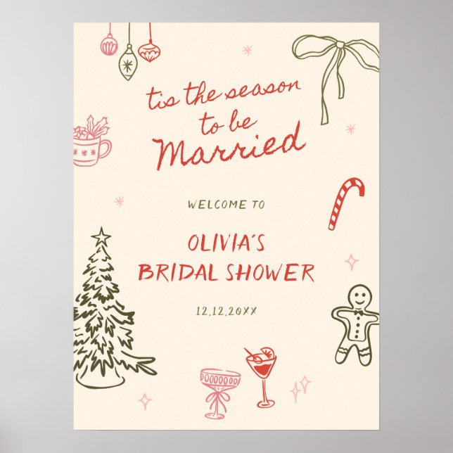 Tis The Season Bridal Shower Hand Drawn Welcome Poster (Front)