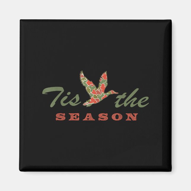 Tis The Season Camo Duck Christmas Xmas Holiday Me Magnet (Front)