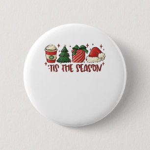 Tis The Season Christmas Coffee Funny Holiday Love 6 Cm Round Badge