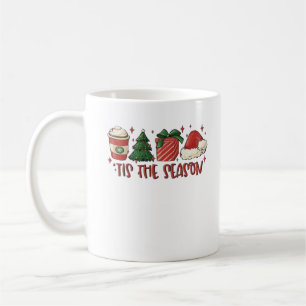 Tis The Season Christmas Coffee Funny Holiday Love Mug