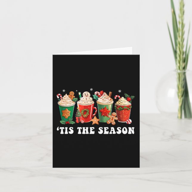 Tis The Season Christmas Coffee Gingerbread Xmas W Card (Front)