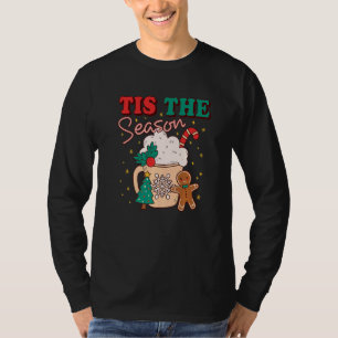 Tis The Season Christmas Tree Cake Gingerbread San T-Shirt