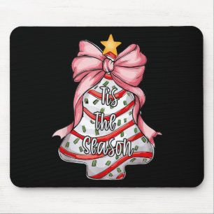 Tis The Season Christmas Tree Cakes Debbie Pink Co Mouse Pad