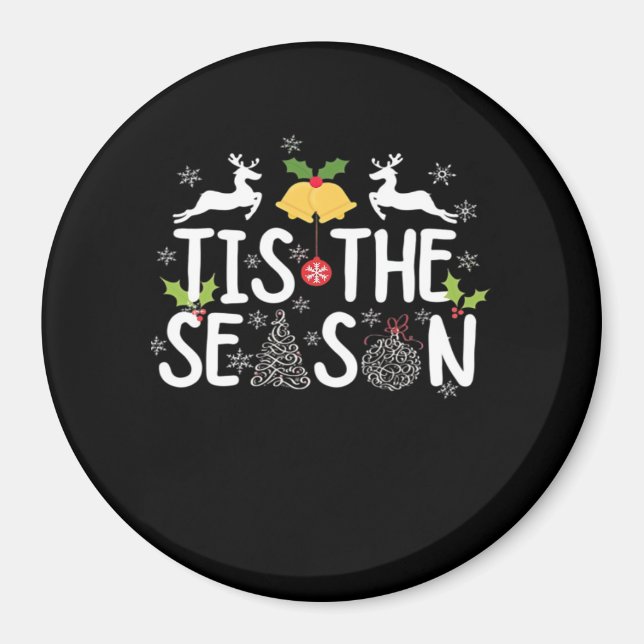 Tis The Season Classic Minimal Clean Magnet (Front)