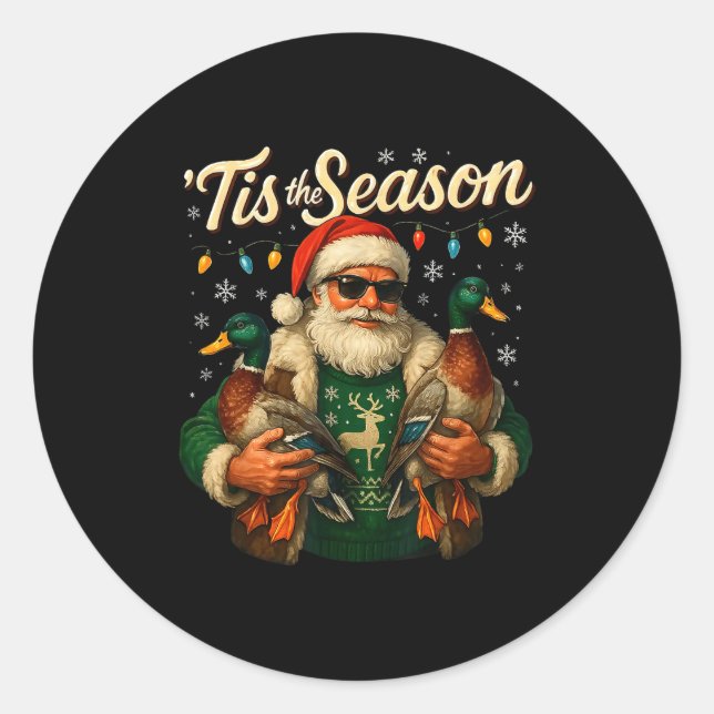 Tis The Season Cool Santa Duck Christmas Design  Classic Round Sticker (Front)