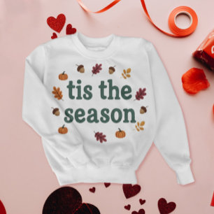Tis the Season Cosy Fall Pumpkin Spice Princess Sweatshirt