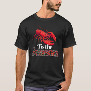 Tis The Season Crawfish Leopard Mardi Gras carniva T-Shirt