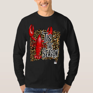 Tis The Season Crawfish Leopard Mardi Gras Carniva T-Shirt