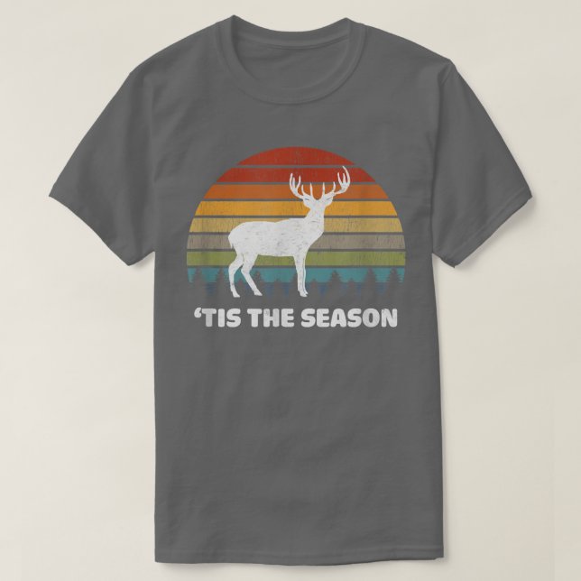 Tis the Season Deer Bow Hunting Holiday Season Hun T-Shirt (Design Front)