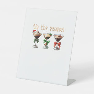 Tis The Season Espresso Cocktail Glasses Party Pedestal Sign