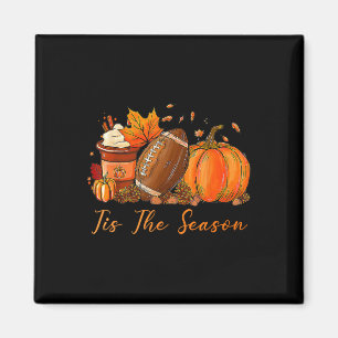 Tis The Season Fall Autumn Football Pumpkin Coffee Magnet