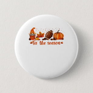 Tis The Season Fall Gnome Football Design 6 Cm Round Badge