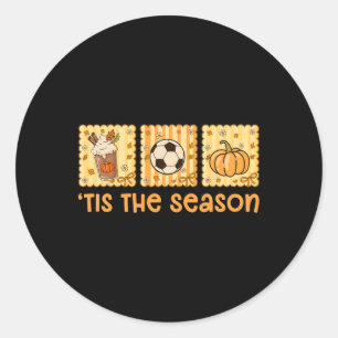 Tis The Season Fall Season Pumpkin Spice Autumn So Classic Round Sticker