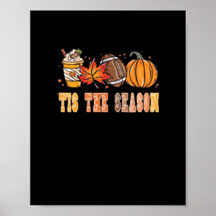 Tis The Season Football By Creative Poster