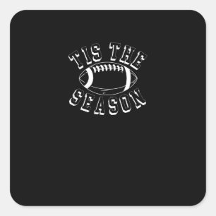 Tis The Season Football Fall Autumn Football Square Sticker