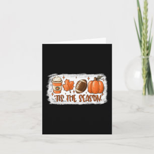 Tis The Season Football  Football Fall Thanksgivin Card