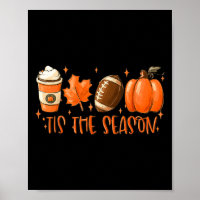 Tis The Season Football Football Fall Thanksgivin