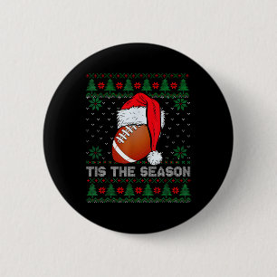Tis The Season Football Funny Christmas Santa Hat 6 Cm Round Badge