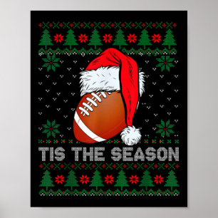 Tis The Season Football Funny Christmas Santa Hat Poster
