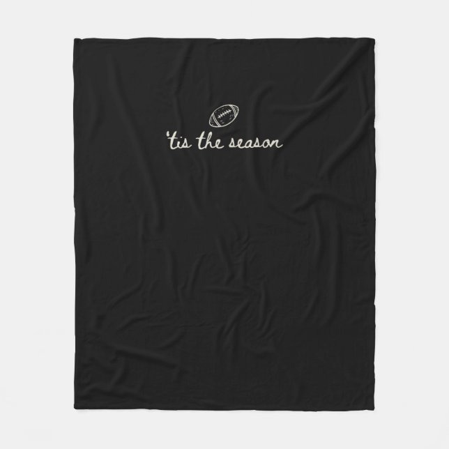 Tis The Season Football Game Day Touchdown Season Fleece Blanket (Front)