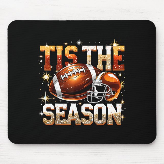 Tis The Season Football Lovers Helmet Srts Fan Gif Mouse Pad (Front)