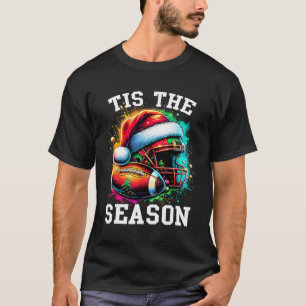 Tis The Season Football Mum Christmas Santa Hat Co T-Shirt