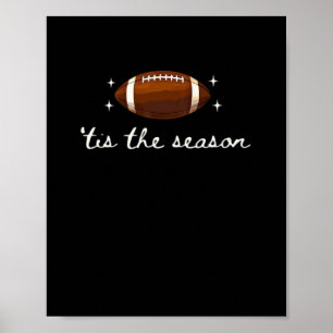 Tis The Season Football  - Retro Football Game Day Poster