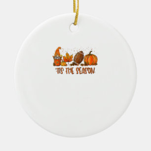 Tis’ The Season Football Sport Autumn Pumpkin Than Ceramic Tree Decoration