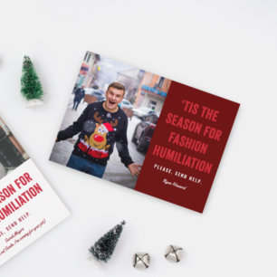 Tis the Season for Fashion Humiliation Christmas P Postcard