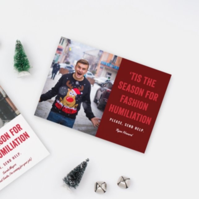 Tis the Season for Fashion Humiliation Christmas P Postcard (Creator Uploaded)