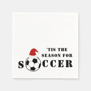 'Tis The Season For Soccer Christmas Napkin