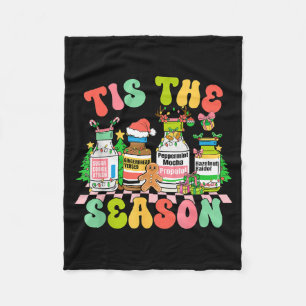 Tis The Season Funny Nurse Christmas Bottles  Fleece Blanket
