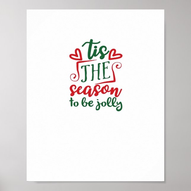 Tis The Season Funny Trendy Poster (Front)