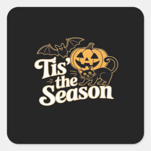Tis The Season Halloween Bats Pumpkin Fall Funny C Square Sticker
