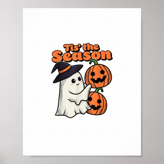Tis The Season Halloween Costume Witch Hat Poster (Front)