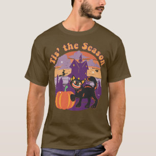 Tis The Season Halloween Funny T-Shirt