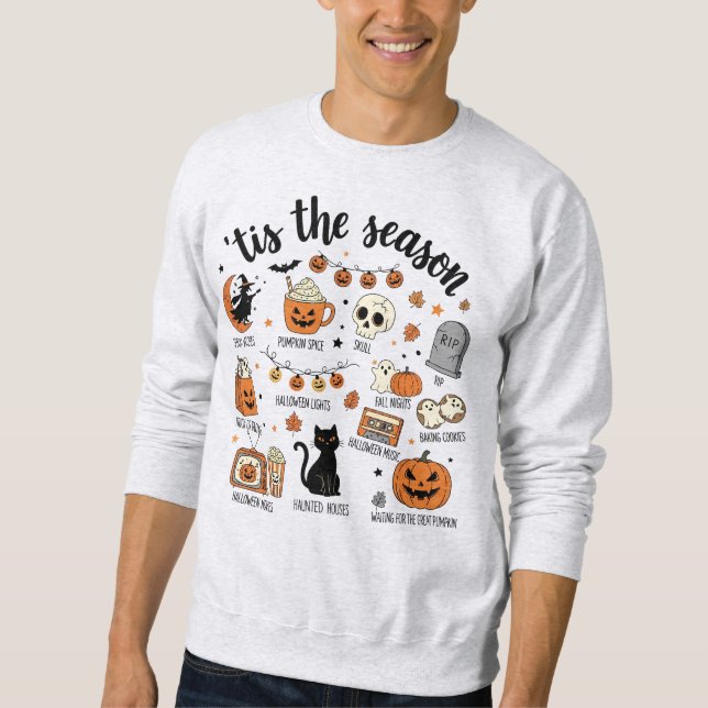'Tis the Season | Halloween Graphics Sweatshirt (Front)