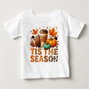 Tis the season Herbstzeit mit Football und Kaffee Baby T-Shirt