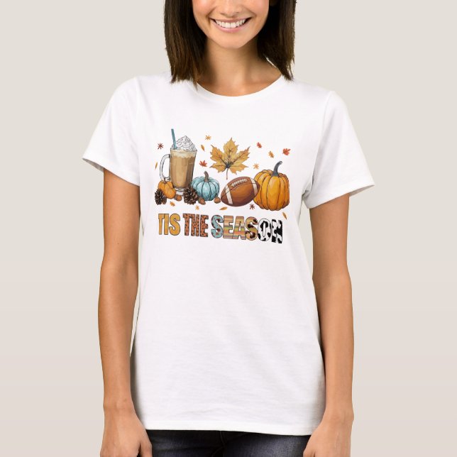 Tis the Season Herbstzeit mit Football und Kaffee T-Shirt (Front)