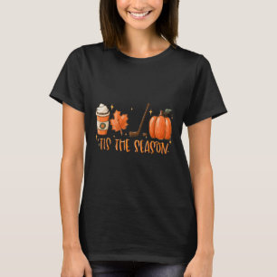 Tis The Season Hockey Latte Leaves Hello Pumpkin H T-Shirt