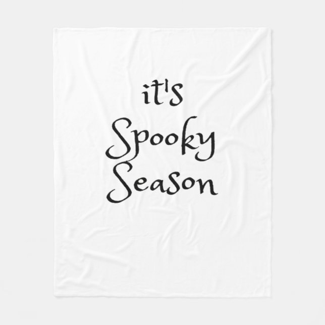Tis The Season - Its Spooky Season Fleece Blanket (Front)
