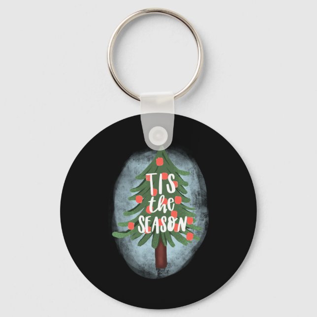 Tis The Season  Key Ring (Front)