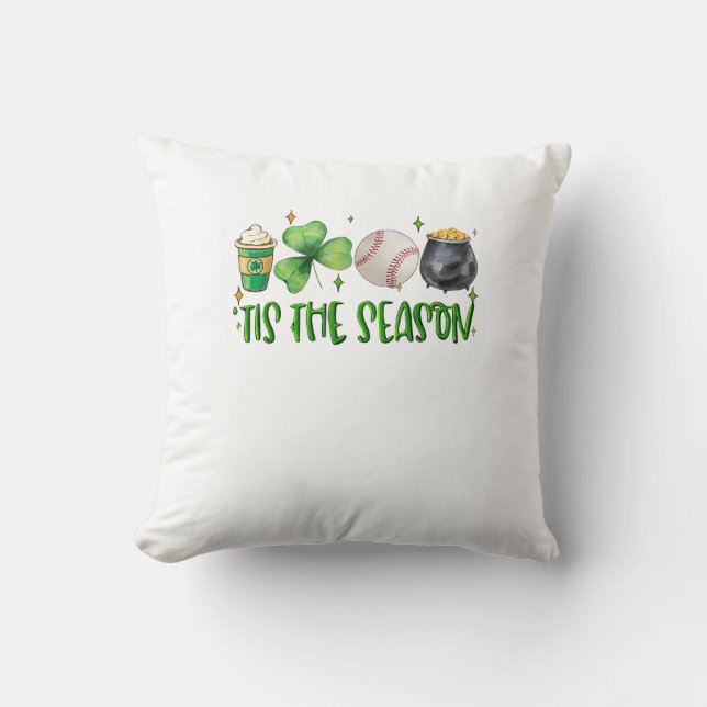 Tis The Season Latte Patricks Day Baseball Cushion (Front)