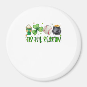 Tis The Season Latte Patricks Day Baseball Magnet