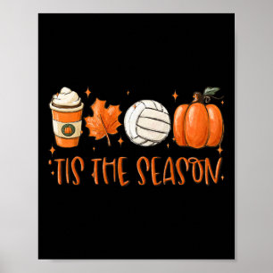 Tis The Season Latte Pumpkin Fall Thanksgiving Vol Poster