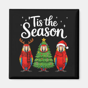 Tis The Season Let Macaw Christmas Santa Parrot Magnet