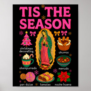 Tis The Season Mexican Christmas Xmas Food Pan Dul Poster