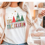 Tis The Season Modern Christmas Typography Tri-Blend Shirt<br><div class="desc">'Tis The Season Modern Christmas Typography Festive Holiday Tri-Blend Shirt features the text "Tis The Season" in modern script typography accented with modern Christmas trees. Perfect for Christmas gifts,  Christmas parties and holiday celebrations,  birthdays and more. Created by Evco Studio www.zazzle.com/store/evcostudio</div>