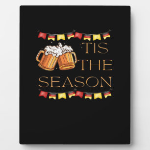 Tis The Season Oktoberfest Fun Beer Festival Fall Plaque