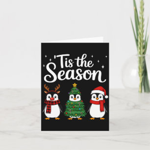 Tis The Season Penguin Christmas Santa Long Sleeve Card